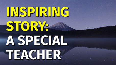 inspirational stories for teachers